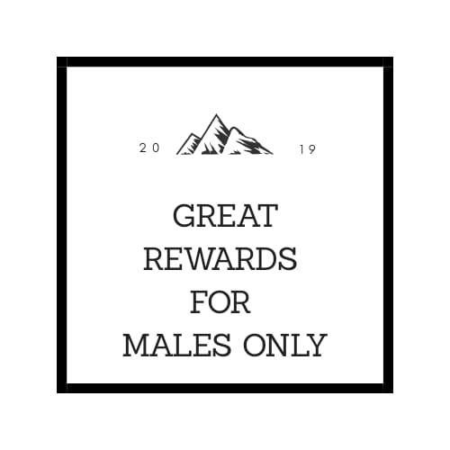 Great rewards for males only